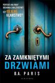 Za zamkniętymi drzwiami. Autor: Paris B.A.. Dadada.pl Okładka książki Za zamkniętymi drzwiami
