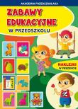 Zabawy edukacyjne w przedszkolu. Autor: Paruszewska Joanna, Pruchnicki Krystian. Dadada.pl Okładka książki Zabawy edukacyjne w przedszkolu