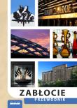 Zabłocie. Przewodnik wyd. 2. Autor: Opracowanie zbiorowe. Dadada.pl Okładka książki Zabłocie. Przewodnik wyd. 2