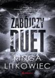 Zabójczy duet. Autor: Kinga Litkowiec. Dadada.pl Okładka książki Zabójczy duet