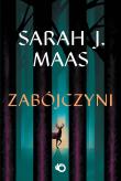 Zabójczyni. Szklany Tron. Opowieści wyd. 2024. Autor: Sarah J. Maas. Dadada.pl Okładka książki Zabójczyni. Szklany Tron. Opowieści wyd. 2024