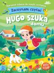 Zaczynam czytać. Duże litery. Hugo szuka domu. Autor: Bator Agnieszka. Dadada.pl Okładka książki Zaczynam czytać. Duże litery. Hugo szuka domu
