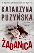 Żadanica DL. Autor: Katarzyna Puzyńska. Dadada.pl Okładka książki Żadanica DL