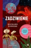 Zadziwienie. Autor: Richard Powers, Dorota Konowrocka-Sawa. Dadada.pl Okładka książki Zadziwienie