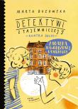 Zagadka nawiedzonej kamienicy Detektywi z Tajemniczej 5 kontra duchy. Autor: Marta Guzowska. Dadada.pl Okładka książki Zagadka nawiedzonej kamienicy Detektywi z Tajemniczej 5 kontra duchy