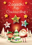 Zagadki na Gwiazdkę - uszkodzone. Autor:   Praca zbiorowa. Dadada.pl Okładka książki Zagadki na Gwiazdkę - uszkodzone
