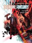 Zaginione Fontanny. Autor: Juan Bobillo. Dadada.pl Okładka książki Zaginione Fontanny