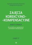 Zajęcia korekcyjno kompensacyjne cz.2. Autor: Agnieszka Borowska-Kociemba, Małgorzata Krukowska. Dadada.pl Okładka książki Zajęcia korekcyjno kompensacyjne cz.2