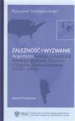 Zależność i wyzwanie Argentyna wobec rywalizac. Autor: Stemplowski Ryszard. Dadada.pl Okładka książki Zależność i wyzwanie Argentyna wobec rywalizac