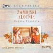 Zamojski złotnik - Audiobook. Autor: Rzepiela Monika. Dadada.pl Okładka książki Zamojski złotnik - Audiobook
