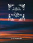 Okładka książki Zanim pogubią się litery