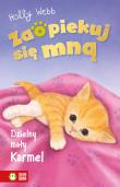 Okładka książki Zaopiekuj się mną. Dzielny mały Karmel