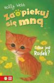 Zaopiekuj się mną. Gdzie jest Rudek?. Autor: Webb Holly. Dadada.pl Okładka książki Zaopiekuj się mną. Gdzie jest Rudek?