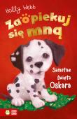 Zaopiekuj się mną. Samotne święta Oskara. Autor: Webb Holly, Katherine Kirkland, Jacek Drewnowski. Dadada.pl Okładka książki Zaopiekuj się mną. Samotne święta Oskara