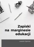 Zapiski na marginesie edukacji. Autor: Leszek Olpiński. Dadada.pl Okładka książki Zapiski na marginesie edukacji