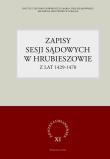 Opakowanie Zapisy sesji sądowych w Hrubieszowie z lat 1429-1470