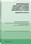 Zapobieganie oraz zwalczanie zakażeń i chorób zakaźnych u ludzi. Autor: Budzisz Rafał, Paulina Łazutka-Gawęda, prof. Rafał Kubiak, Anna Piekarska. Dadada.pl Okładka książki Zapobieganie oraz zwalczanie zakażeń i chorób zakaźnych u ludzi