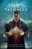 Zapomniane mity. Assassin's Creed Valhalla. Autor: Alexander Freed, Martín  Túnica. Dadada.pl Okładka książki Zapomniane mity. Assassin's Creed Valhalla