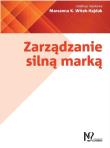 Zarządzanie silną marką. Autor: Marzanna K. Witek-Hajduk. Dadada.pl Okładka książki Zarządzanie silną marką