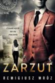 Zarzut. Autor: Remigiusz Mróz. Dadada.pl Okładka książki Zarzut