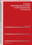 Okładka książki Zasada proporcjonalności w postępowaniu cywilnym
