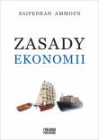 Zasady ekonomii. Autor: Saifedean Ammous. Dadada.pl Okładka książki Zasady ekonomii