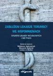 Opakowanie Zasłużeni lekarze toruńscy we wspomnieniach Sylwetki lekarzy wojskowych i nie tylko