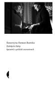 Zaśnięcie Anisy. Opowieść o polskich starowierach. Autor: Roman-Rawska Katarzyna. Dadada.pl Okładka książki Zaśnięcie Anisy. Opowieść o polskich starowierach