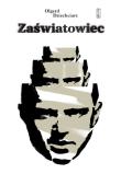 Okładka książki Zaświatowiec