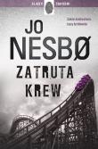 Zatruta krew. Autor: JO NESBØ. Dadada.pl Okładka książki Zatruta krew