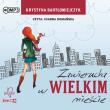 Zawierucha w wielkim mieście audiobook. Autor: Bartłomiejczyk Krystyna. Dadada.pl Okładka książki Zawierucha w wielkim mieście audiobook