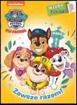 Okładka książki Zawsze razem! Psi Patrol. Wzory i Kolory