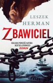 Zbawiciel. Autor: Leszek Herman. Dadada.pl Okładka książki Zbawiciel