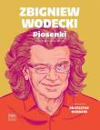 Zbigniew Wodecki. Piosenki na fortepian głos i... Autor: Zbigniew Wodecki, Krzysztof Herdzin. Dadada.pl Okładka książki Zbigniew Wodecki. Piosenki na fortepian głos i..
