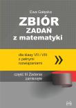 Zbiór zadań z matematyki z pełnymi rozwiązaniami dla klas VII i VIII. Zadania zamknięte. Autor: Gałęska Ewa. Dadada.pl Okładka książki Zbiór zadań z matematyki z pełnymi rozwiązaniami dla klas VII i VIII. Zadania zamknięte
