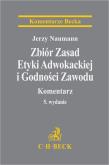 Zbiór Zasad Etyki Adwokackiej i Godności...w.5. Autor: Naumann Jerzy. Dadada.pl Okładka książki Zbiór Zasad Etyki Adwokackiej i Godności...w.5