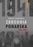 Zbrodnia ponarska 1941-1944. Autor: Tomkiewicz Monika. Dadada.pl Okładka książki Zbrodnia ponarska 1941-1944