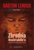 Zbrodnia Rouletabille'a. Autor: Leroux Gaston. Dadada.pl Okładka książki Zbrodnia Rouletabille'a