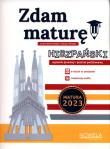 Zdam maturę! Język hiszpański, egzamin pisemny, poziom podstawowy. Matura 2023. Autor: Bełza-Gałązka, Natasza Posadzy. Dadada.pl Okładka książki Zdam maturę! Język hiszpański, egzamin pisemny, poziom podstawowy. Matura 2023