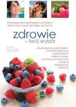 Zdrowie - twój wybór. Autor: Diehl Hans, Ludington Aileen, Grażyna Kuczek. Dadada.pl Okładka książki Zdrowie - twój wybór