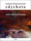 Okładka książki Zdychota. Wiersze wybrane