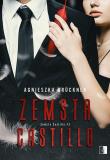 Zemsta Castillo. Tom 2. Autor: Agnieszka Bruckner. Dadada.pl Okładka książki Zemsta Castillo. Tom 2
