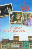 Zemsta i przebaczenie Tom 3. Bezkres nadziei. Dolina spokoju wyd. 2022. Autor: Joanna Jax. Dadada.pl Okładka książki Zemsta i przebaczenie Tom 3. Bezkres nadziei. Dolina spokoju wyd. 2022