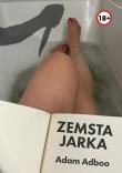 Zemsta Jarka. Autor: Adam Adboo. Dadada.pl Okładka książki Zemsta Jarka
