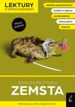 Zemsta. Lektura z opracowaniem. Autor: Fredro Aleksander, Bartol Izabella. Dadada.pl Okładka książki Zemsta. Lektura z opracowaniem