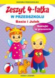 Zeszyt 4-latka. Basia i Julek. W przedszkolu. Autor: Paruszewska Joanna, Pawlicka Kamila. Dadada.pl Okładka książki Zeszyt 4-latka. Basia i Julek. W przedszkolu