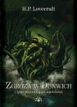 Zgroza w Dunwich i inne przerażające opowieści. Autor: Howard Phillips Lovecraft. Dadada.pl Okładka książki Zgroza w Dunwich i inne przerażające opowieści