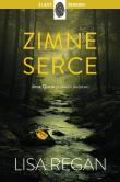 Zimne serce. Autor: Regan Lisa. Dadada.pl Okładka książki Zimne serce