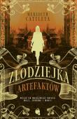 Okładka książki Złodziejka Artefaktów