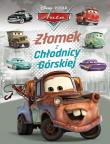 Okładka książki Złomek z Chłodnicy Górskiej. Disney Pixar Auta